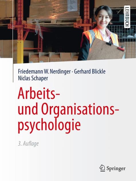 Arbeits- und Organisationspsychologie by Friedemann W. Nerdinger