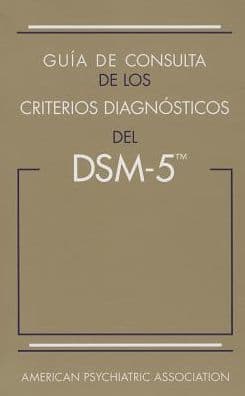Guía de consulta de los criterios diagnósticos del DSM-5®: Spanish Edition of the Desk Reference to the Diagnostic Criteria From DSM-5® by american psychiatric