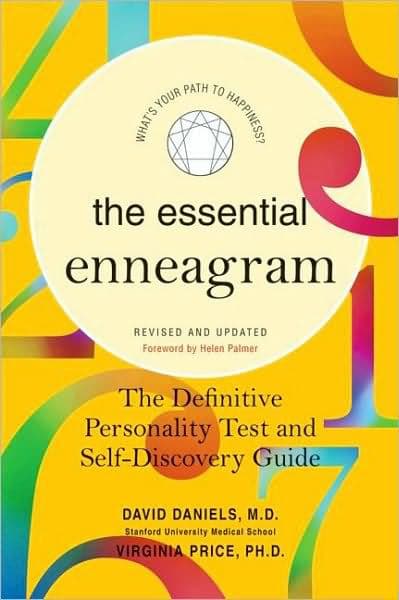 The Essential Enneagram: The Definitive Personality Test and Self-Discovery Guide -- Revised & Updated by David Daniels