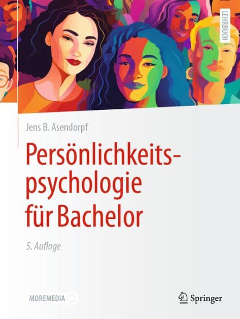 Persï¿½nlichkeitspsychologie fï¿½r Bachelor by Jens B. Asendorpf