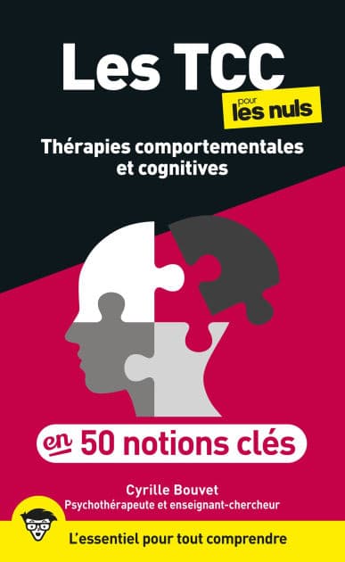 Les TCC pour les Nuls en 50 notions clés by Cyrille Bouvet