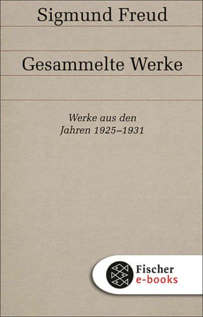 Werke aus den Jahren 1925-1931 by Sigmund Freud