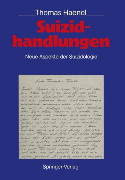 Suizidhandlungen: Neue Aspekte der Suizidologie by Thomas Haenel