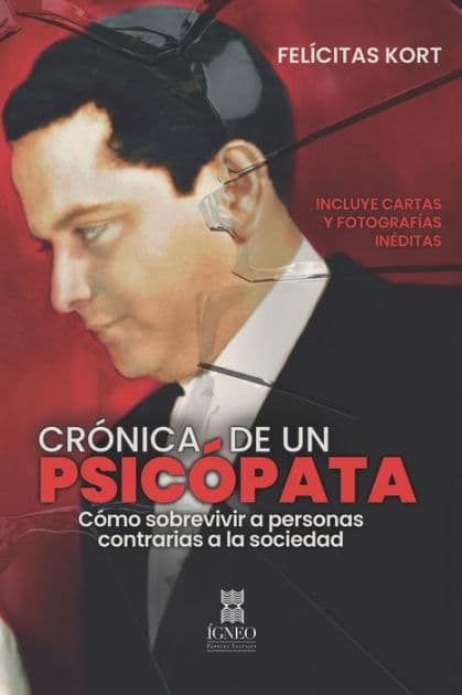 Crónica de un psicópata: Cómo sobrevivir a personas contrarias a la sociedad by Grupo ïgneo