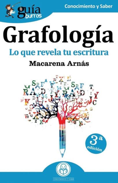 GuíaBurros Grafología: Lo que revela tu escritura by Macarena Arnïs