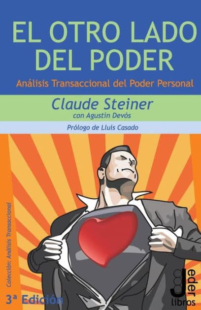 El Otro Lado del Poder: Anï¿½lisis Transaccional del Poder Personal by Agustin Devos Cerezo