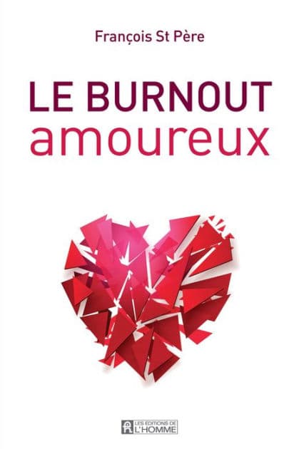 Le burnout amoureux by Jean Couture