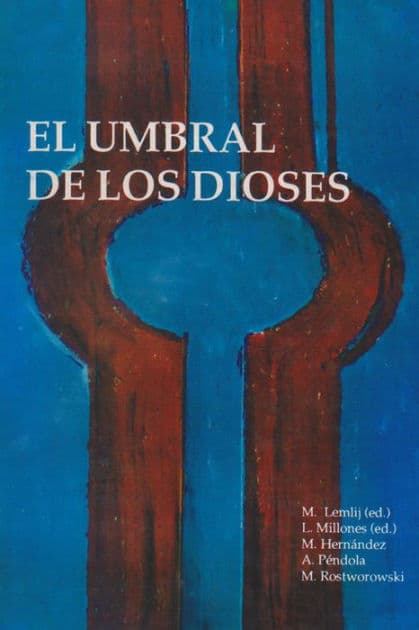 El umbral de los dioses by Moisés Lemlij