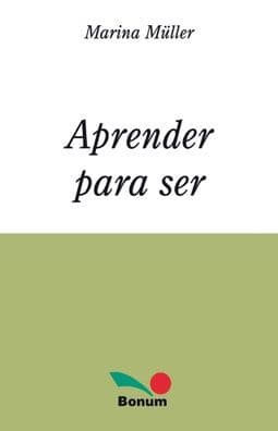 Aprender para ser by Marina Mïller
