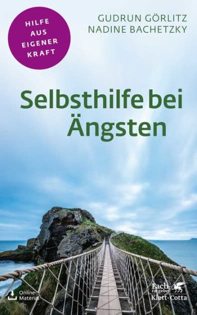 Selbsthilfe bei Ängsten (Fachratgeber Klett-Cotta, Bd.) by Gudrun Görlitz