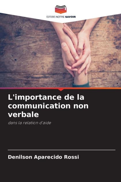 L'importance de la communication non verbale by Denilson Aparecido Rossi