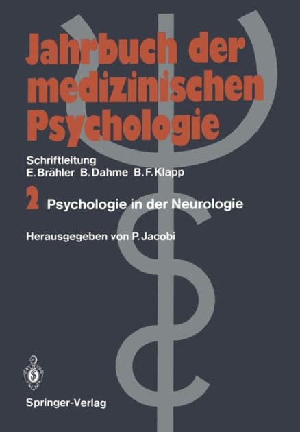 Psychologie in der Neurologie by Peter Jacobi