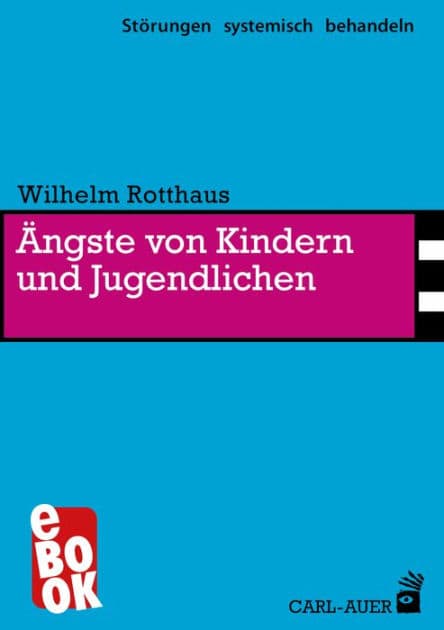 Ängste von Kindern und Jugendlichen by Wilhelm Rotthaus