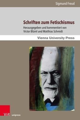 Schriften zum Fetischismus by Sigmund Freud