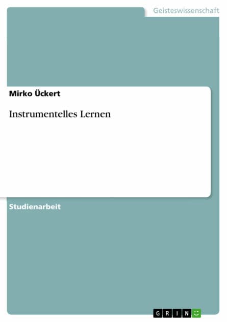Instrumentelles Lernen by Mirko Ückert