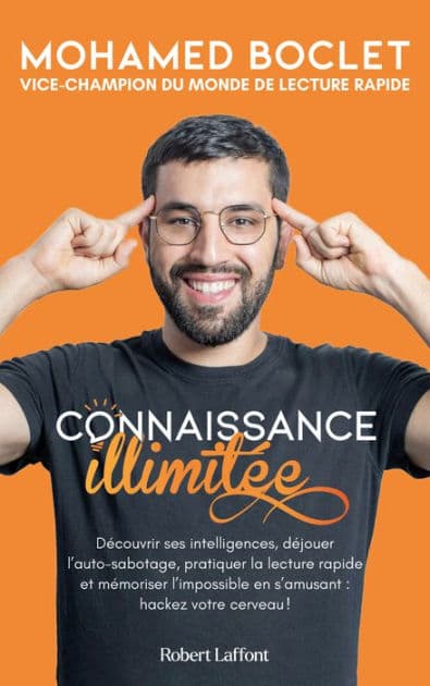 Connaissance illimitée - Hackez votre cerveau avec le vice-champion du monde de lecture rapide by Mohamed Boclet