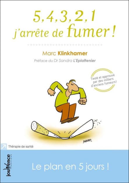 5, 4, 3, 2, 1 j'arrête de fumer ! by Marc Klinkhamer