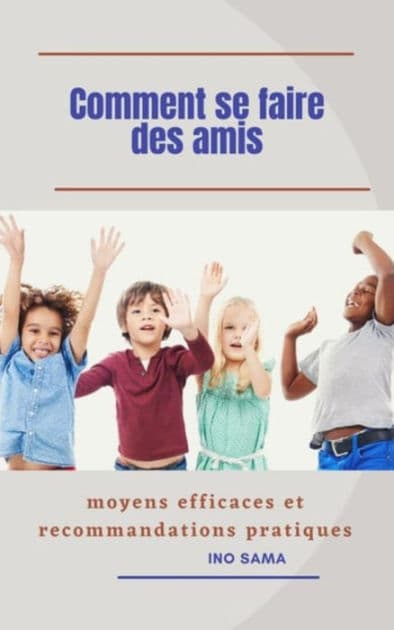 Comment se faire des amis by Ino Sama