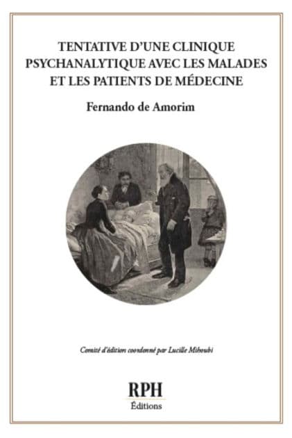 Tentative d'une clinique psychanalytique avec les malades et les patients de médecine by Fernando de Amorim