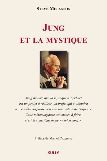 Jung et la mystique by Steve Melanson