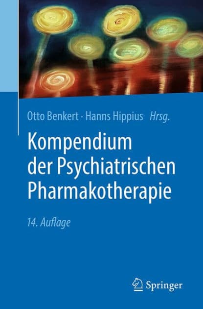 Kompendium der Psychiatrischen Pharmakotherapie by Otto Benkert
