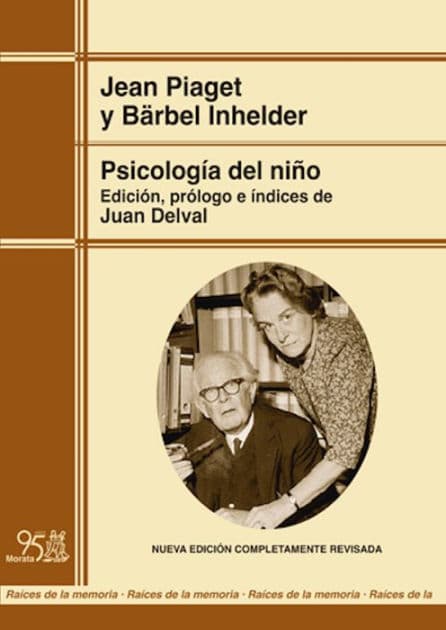 Psicología del niño (ed. renovada) by Jean Piaget