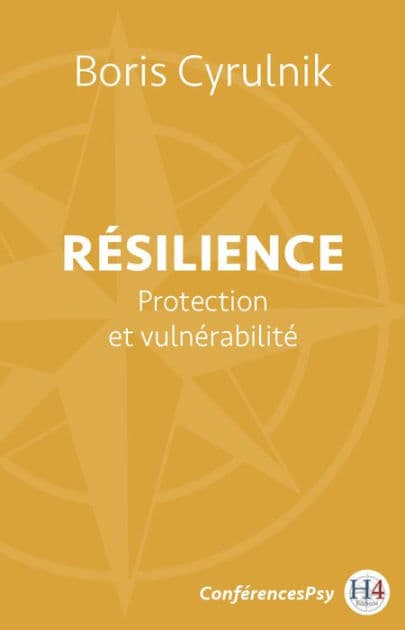 Résilience - Protection et vulnérabilté by Boris Cyrulnik