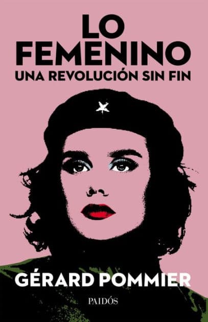 Lo femenino, una revolución sin fin by Gérard Pommier