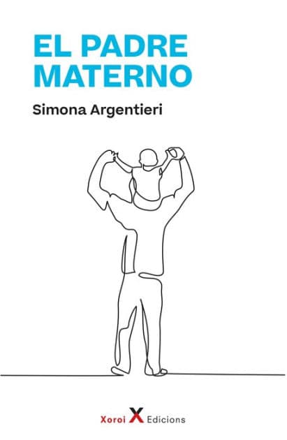 El padre materno by Simona Argentieri