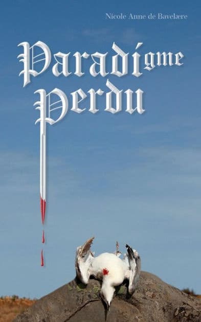 Paradigme Perdu by Nicole Anne de Bavelaere
