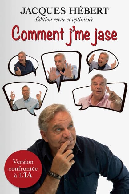 Comment j'me jase by Jacques Hébert