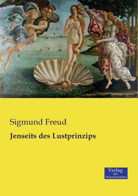 Jenseits des Lustprinzips by Sigmund Freud