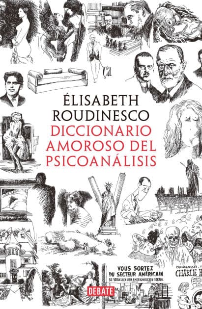 Diccionario amoroso del psicoanálisis by Élisabeth Roudinesco