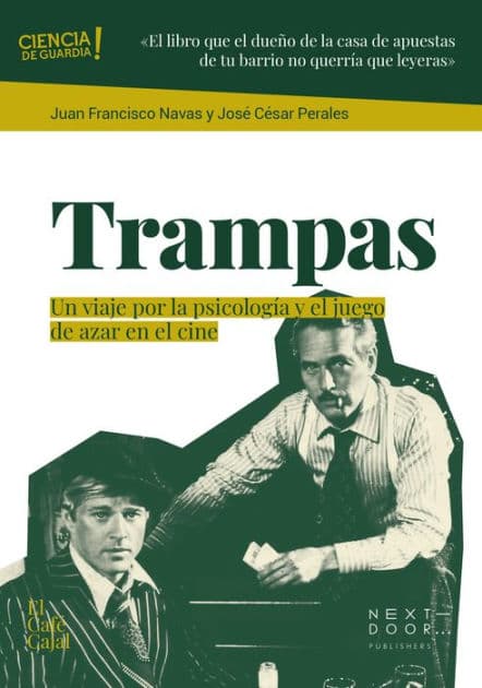 Trampas: Un viaje por la psicología y el juego de azar en el cine by José César Perales