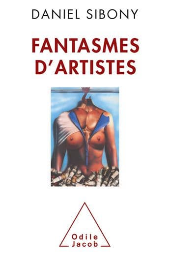 Fantasmes d'artistes by Daniel Sibony