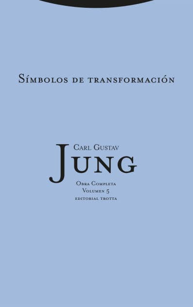 Símbolos de transformación by Carl Jung