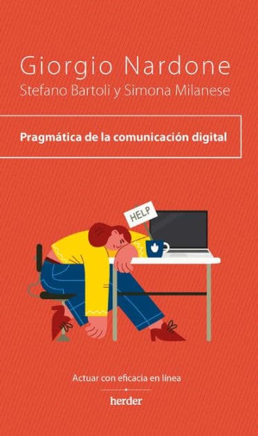 Pragmática de la comunicación digital by Giorgio Nardone