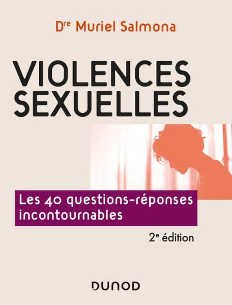 Violences sexuelles - 2e éd.: Les 40 questions-réponses incontournables by Muriel Salmona