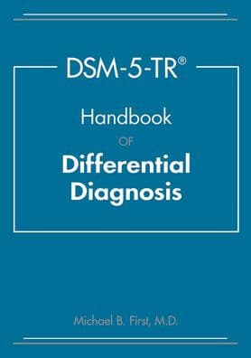 DSM-5-TR® Handbook of Differential Diagnosis by Michael B. First MD