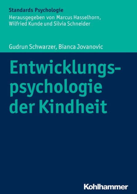 Entwicklungspsychologie der Kindheit by Bianca Jovanovic
