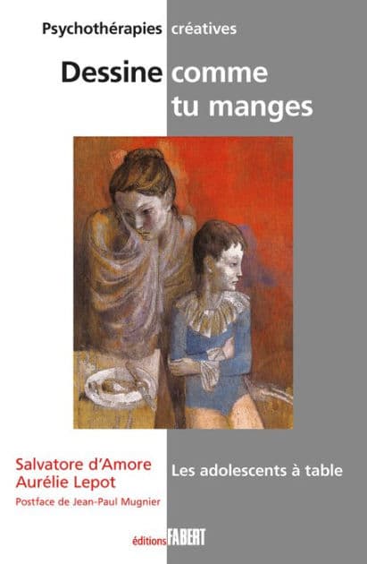 Dessine comme tu manges - Les adolescents à table by Salvatore d'Amore