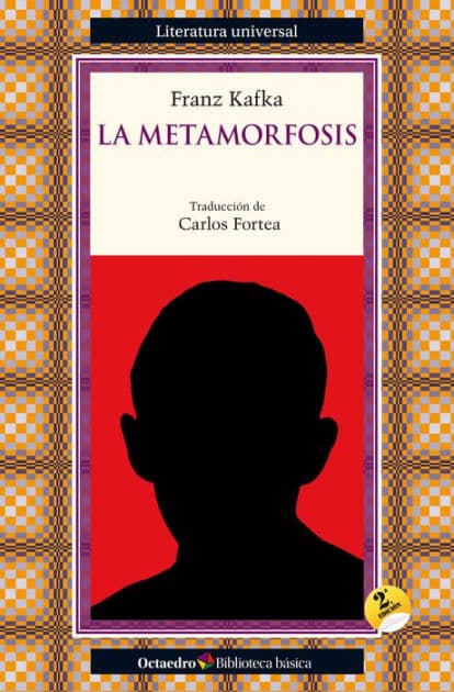 La metamorfosis by Franz Kafka