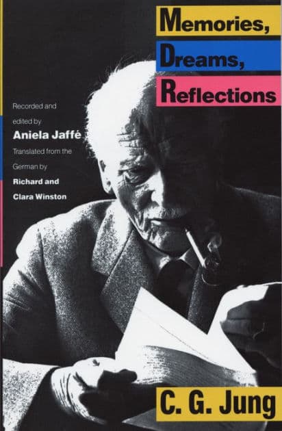 Memories, Dreams, Reflections by Carl Jung
