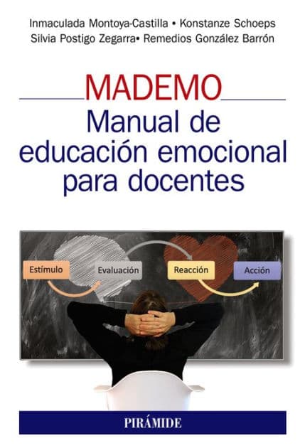 MADEMO. Manual de educación emocional para docentes by Inmaculada Montoya-Castilla