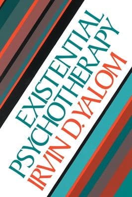 Existential Psychotherapy by Irvin D. Yalom