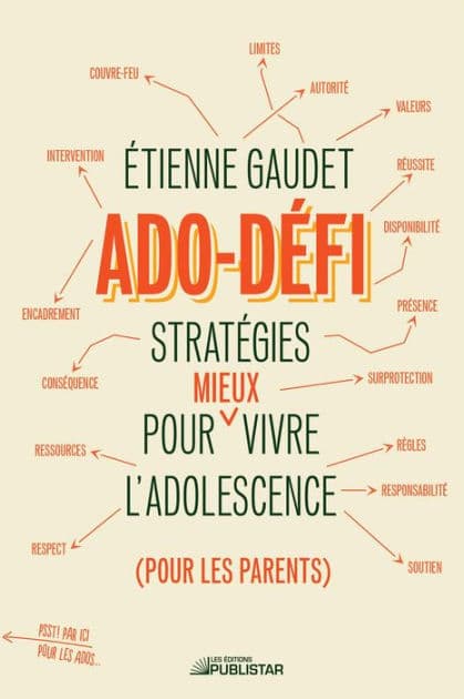 Ado-défi: Stratégies pour mieux vivre l'adolescence by Étienne Gaudet