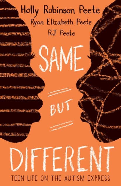 Same But Different: Teen Life on the Autism Express by Holly Robinson Peete