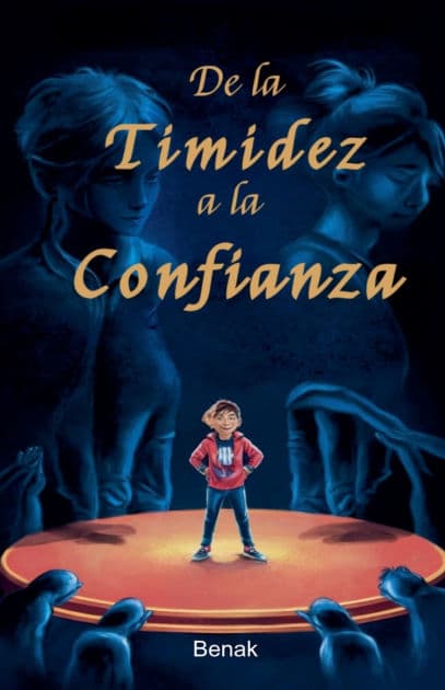 De la Timidez a la Confianza by Benak