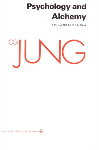 Collected Works of C. G. Jung, Volume 12: Psychology and Alchemy by Carl Jung