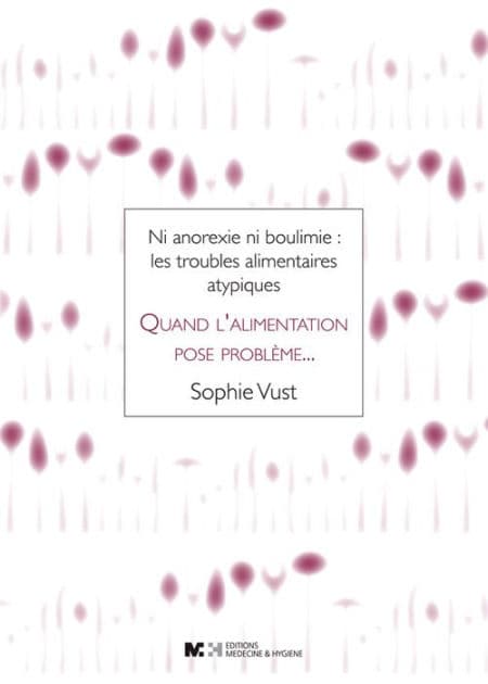 Quand l'alimentation pose problème by Sophie Vust